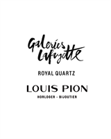 LOUIS PION  / GALERIES LAFAYETTE - ROYAL QUARTZ PARIS 